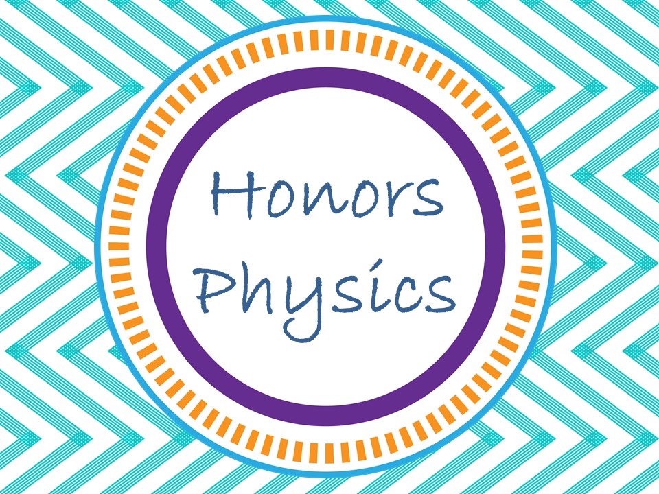 Honors Physics